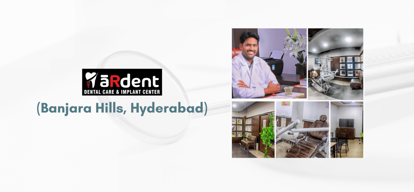 Home - aRdent Dental Care June 2023 Best Dental Care in Hyderabad -2